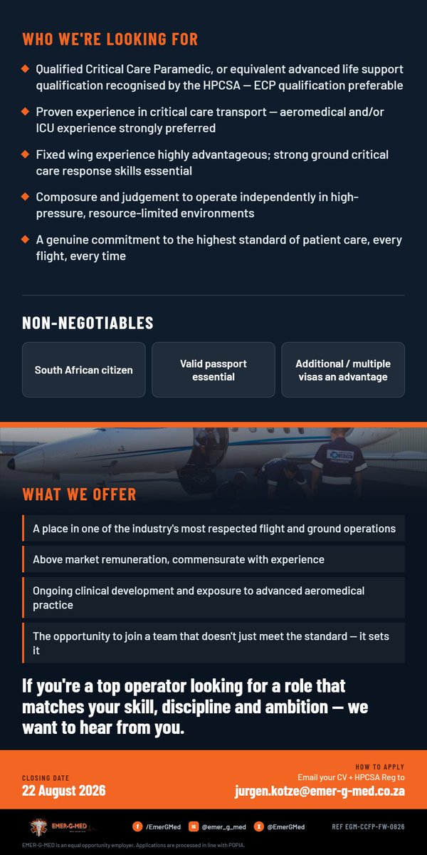EMER_G_MED's tweet photo. We're hiring a Critical Care Flight Paramedic — Fixed Wing + ground response.

Aeromedical retrievals at altitude, advanced critical care on the road between flights. Above-market pay.

HPCSA-recognised ALS (ECP preferable) + valid passport essential.

Closes 22 Aug.

CV → jurgen.kotze@emer-g-med.co.za

Ref EGM-CCFP-FW-0826