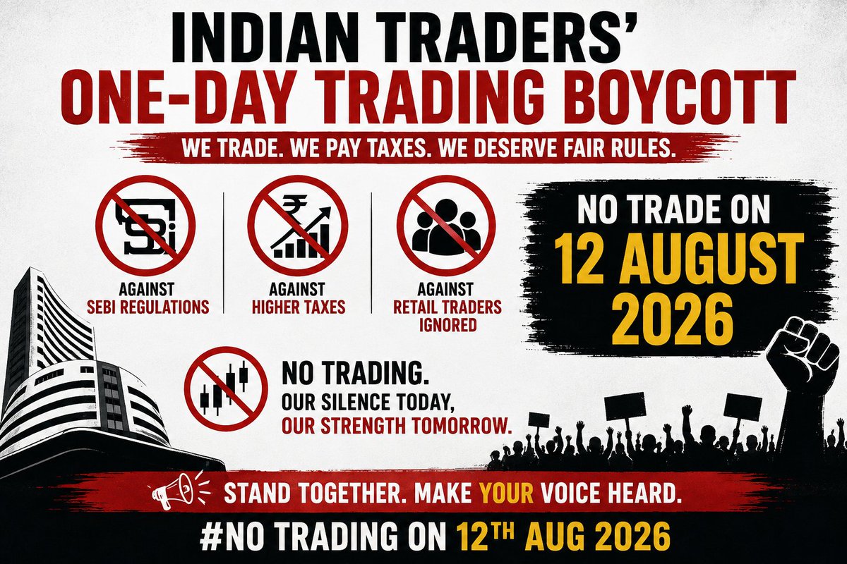 mj_manii's tweet photo. 🚫 NO TRADE ON 12 AUGUST 2026
We trade. We pay taxes. We deserve fair rules.

If you support the cause, LIKE ❤️ + REPOST 🔁 and stand with Indian traders.

#NoTrade12Aug #RollbackCAS #IndianStockMarket #RetailTraders #AbolishSTT #SaveIndianMarkets https://t.co/b6TeelKsfJ