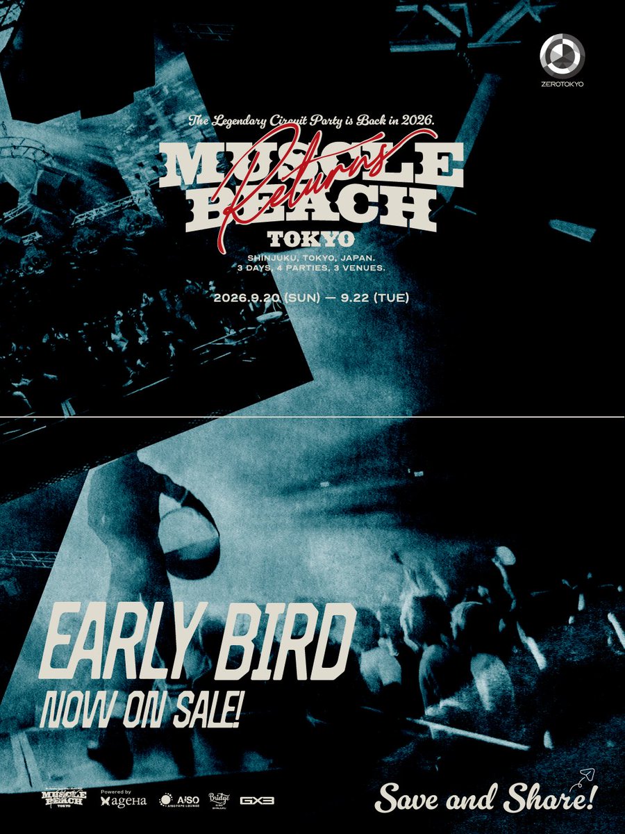 vlue_party's tweet photo. MUSCLE BEACH TOKYO RETURNS 2026
The Legendary Circuit Party is Back.
9.20(SUN)-9.22(TUE)
3 DAYS / 4 PARTIES / 3 VENUES @ SHINJUKU, TOKYO, JAPAN.
9.21の@ZEROTOKYO_JAPAN の2フロアを弟Party, @brave_party_ とProduce!
🎟️https://t.co/IsxrWl1Aox
@ageHa_G_party
#MuscleBeachTokyo https://t.co/GbUOlLEMrA