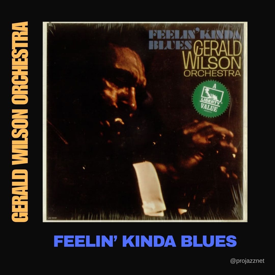 ProJazzNet's tweet photo. GERALD WILSON ORCHESTRA – FEELIN’ KINDA BLUES
https://t.co/P7r4NsNybs
Feelin’ Kinda Blues is an album by the Gerald Wilson Orchestra recorded in 1965 and released on the Pacific Jazz label.
#GeraldWilson #bigband #bandleader #projazznet https://t.co/vPA1ZNL4KJ