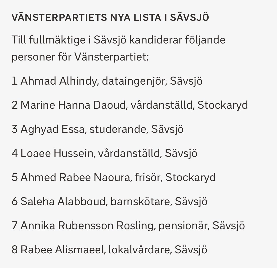 Isavonschedvin1's tweet photo. Vänsterpartiets i småländska Sävjö lista inför valet till fullmäktige – folkutbytet är såklart en myt

 #Val2026 

https://t.co/4L2gIB8qul https://t.co/oP1xLIS9Ni