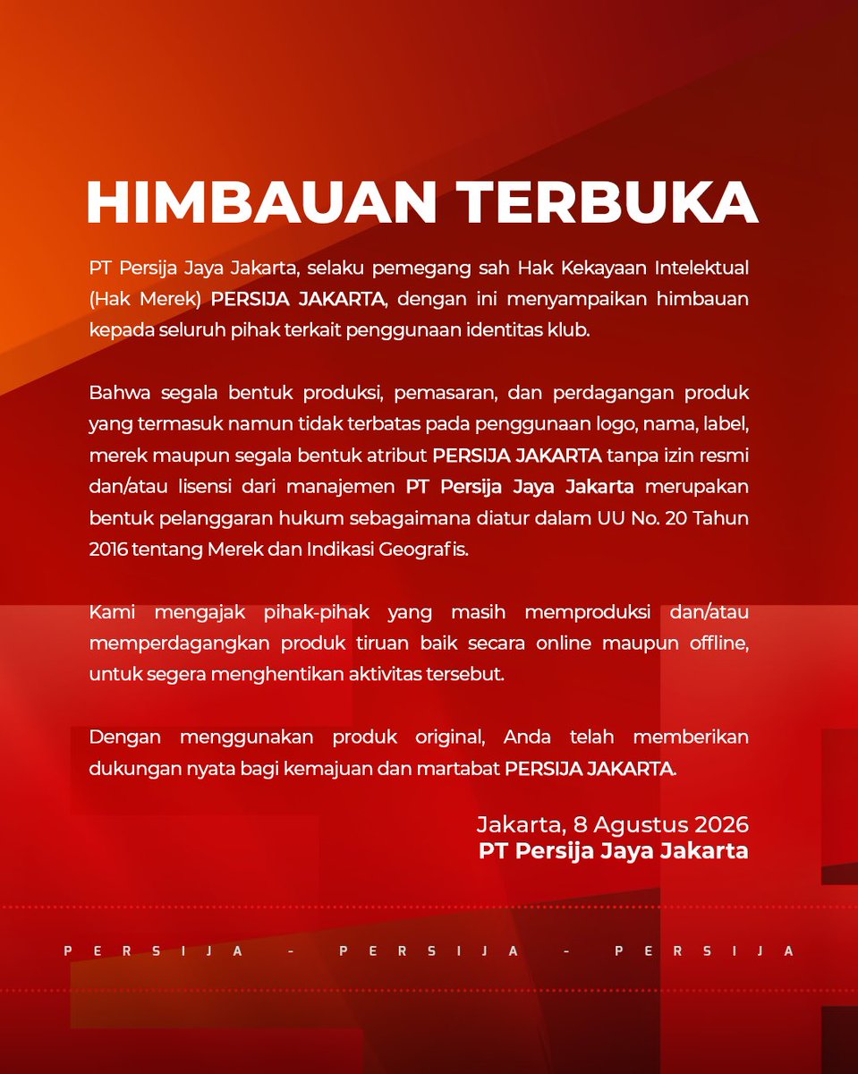 Persija_Jkt's tweet photo. PT Persija Jaya Jakarta menyampaikan Himbauan Terbuka terkait perlindungan Hak Kekayaan Intelektual serta penggunaan identitas resmi Persija Jakarta.

Mari bersama menjaga identitas Persija sebagai kebanggaan yang kita miliki.

#Persija https://t.co/cDzYPqUiAj