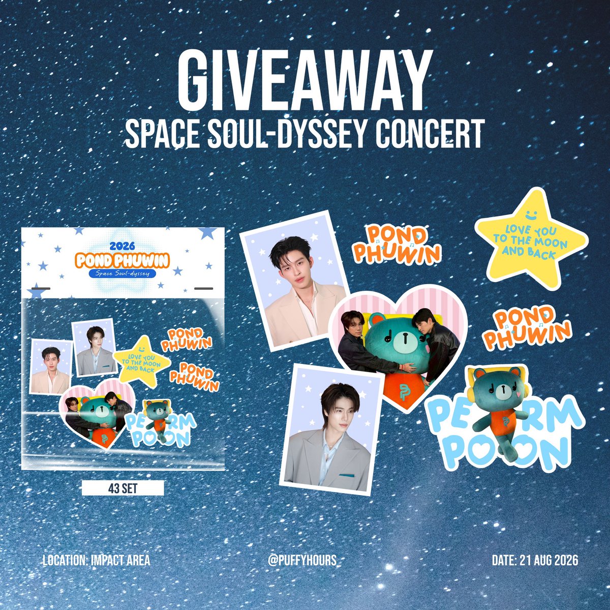 puffyhours_'s tweet photo. pls kindly rt

💖giveaway for #PondPhuwinConcert 

💫 sticker di-cut : 43 sets

✨Date : 21 Aug 2026
📬Time : TBA 
📍Impact Arena

#PondPhuwin #ปอนด์ภูวินทร์ https://t.co/FlOQAwpDG6