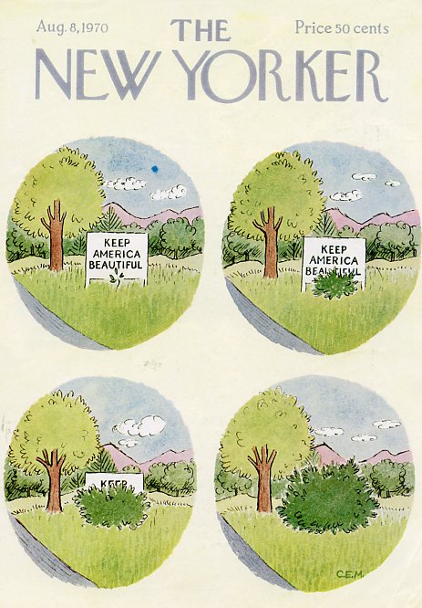 LRonLacy's tweet photo. #OTD in 1970
(Mother Nature keeping America beautiful)
Cover of The New Yorker, August 8, 1970
Charles E. Martin
#TheNewYorkerCover #CharlesEMartin #KeepAmericaBeautiful https://t.co/ilmUU9fB4g