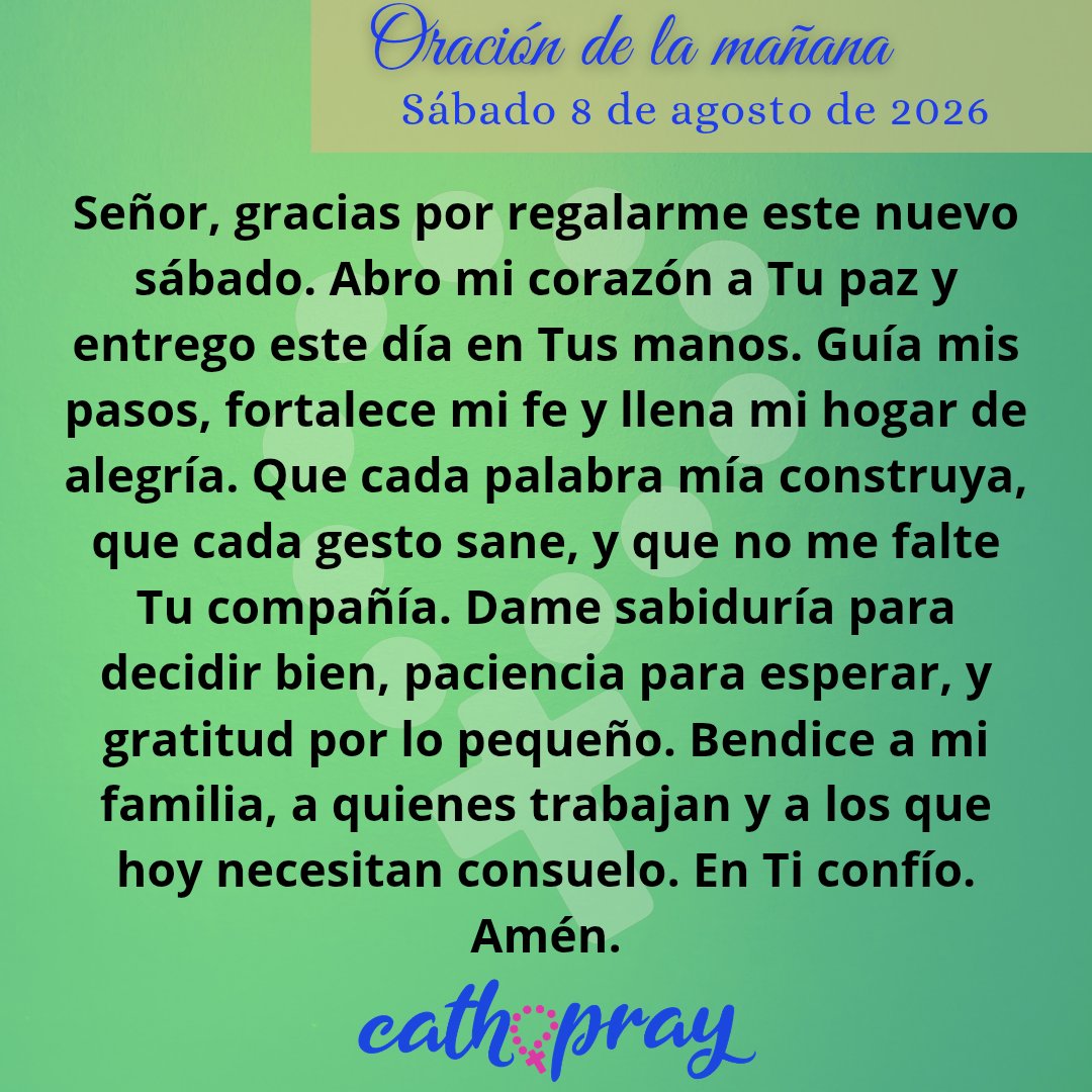 cathopray's tweet photo. #Oración de la mañana. Sábado 8 de agosto de 2026.

* Laudes de hoy: https://t.co/NprWwyDF2D https://t.co/npaIfGPMjA