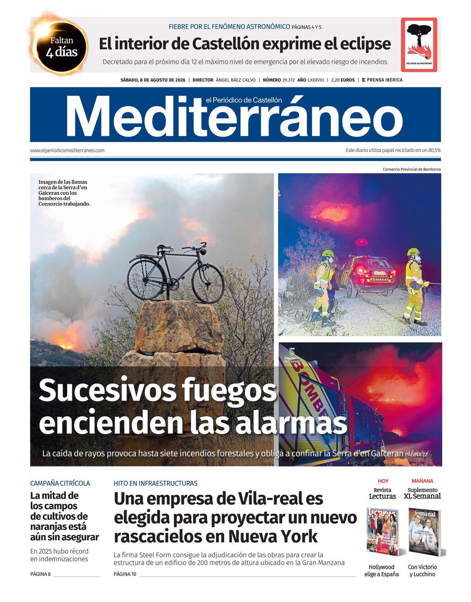 ximogorriz's tweet photo. Hoy sábado 8 de agosto en las #portadasdeCastellón, #incendios #alarmas @generalitat #busrural @dipcas #Eclipse2026 #SteelForm @nycgov #rascacielos #cítricos #vivienda #envejecimiento @VillarrealCF @IGPcastello @ajuntburriana @CDCastellon #ayudas @ajvila y más https://t.co/ngT6XK0mcF