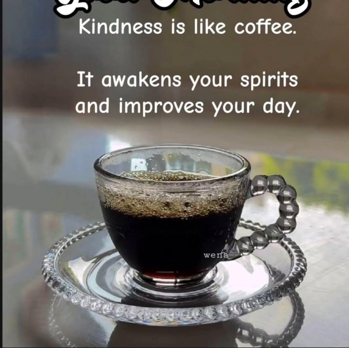 Rammohan_M_Rai's tweet photo. A small kind gesture works just like a warm cup of coffee.. bringing comfort and energy to someone.. #WeekendInspiration #ThinkBIGSundayWithMarsha #QuotestoUplifttheSpirit #quotestoliveby #LessonsofLife #SuccessFormula #success #possibilities https://t.co/A4C8LbFiWY