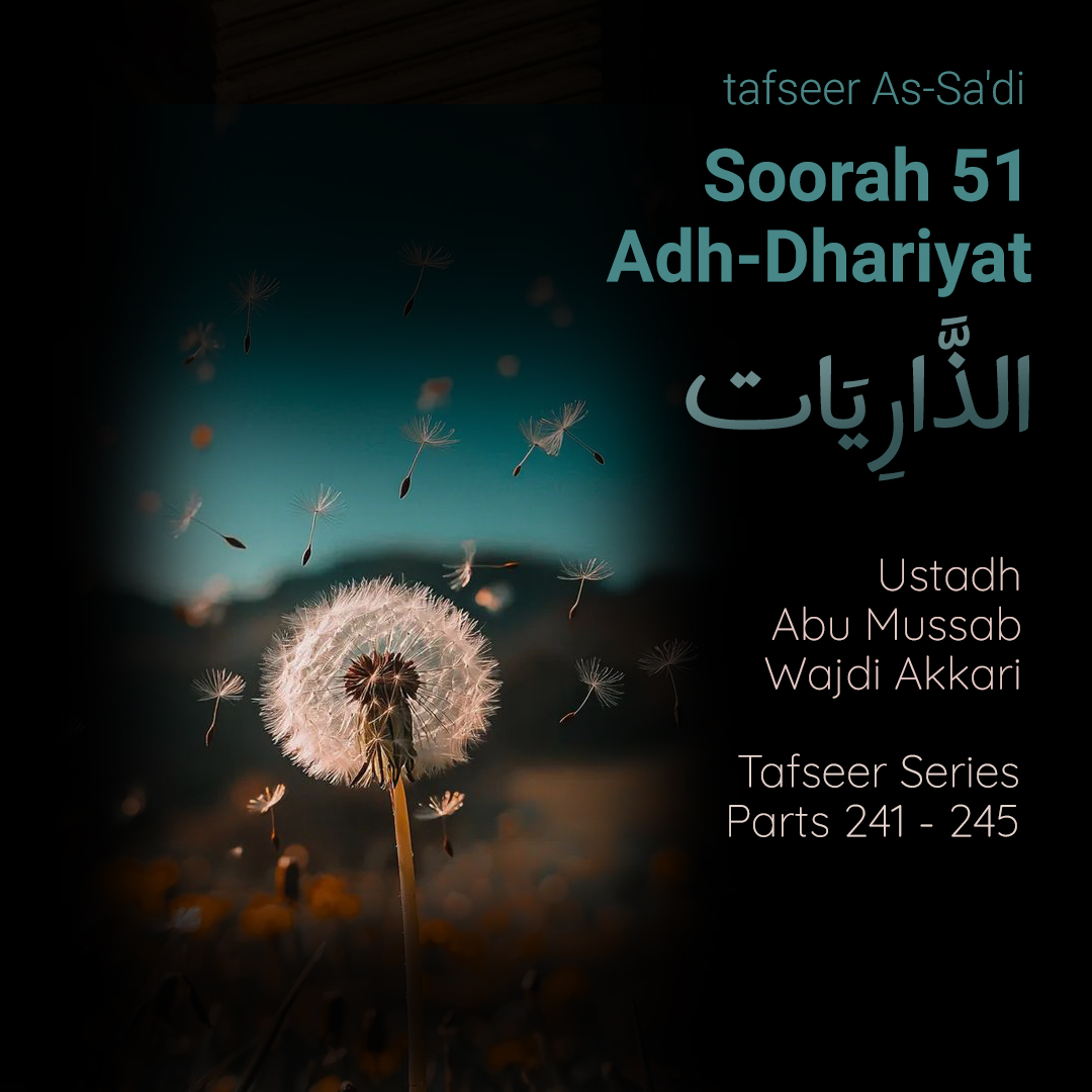 thblackSeed's tweet photo. Quran 051 - Surah Adh-Dhariyat - Tafseer As-Sadi - Ustadh Abu Mussab Wajdi Akkari - 241-245

https://t.co/fh2NQb41Tt https://t.co/namPz19ovr