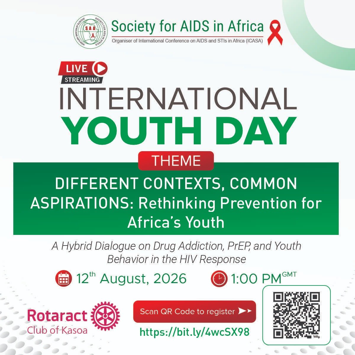 Saafricango's tweet photo. This International Youth Day, let’s talk about what really matters:  
Drug Addiction, PrEP, and Youth Behavior

Join the conversation live on 12th August at 1:00 PM GMT 
Theme: Different Contexts, Common Aspirations

Register now https://t.co/BoudxyjYfb  

#IYD2026 #SAA https://t.co/9cuArnNMVC