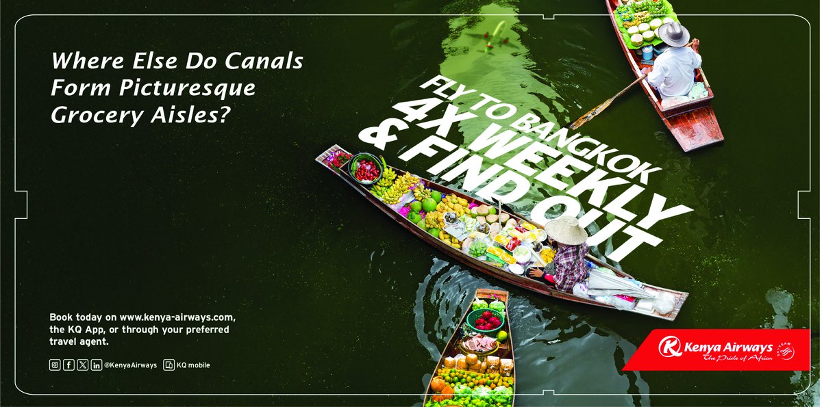KenyaAirways's tweet photo. Where else do canals become grocery aisles?🚣♂️🍍
Experience Bangkok's world-famous floating markets, rich culture, and unforgettable sights with our 4 weekly flights from Nairobi starting 19 July 2026.
Book Now → https://t.co/sVFTk061t1 | Ts&Cs Apply
#FlyKQ #ThePrideOfAfrica https://t.co/DEzAv87rye