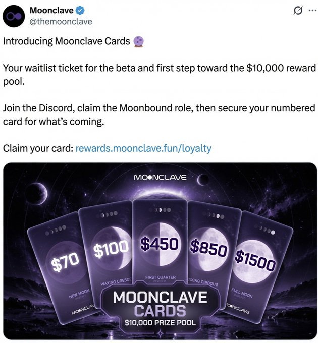 VIP8888883's tweet photo. 📢 Moonclave 忠诚度计划已开启！

奖池 10,00010,000MCV | 免费 $70-$100

入口：https://t.co/a7tOzw46iJ

操作：
1️⃣ 连接钱包 + X + Discord
2️⃣ 完成任务赚积分
3️⃣ 领取 Moonclave Card
4️⃣ 领取 Moonbound Discord 角色

前 100 名有 $70-$1,500 奖励。
即使不进前 100，卡 + 角色可能对空投有用。 https://t.co/o9aNjbHNeY