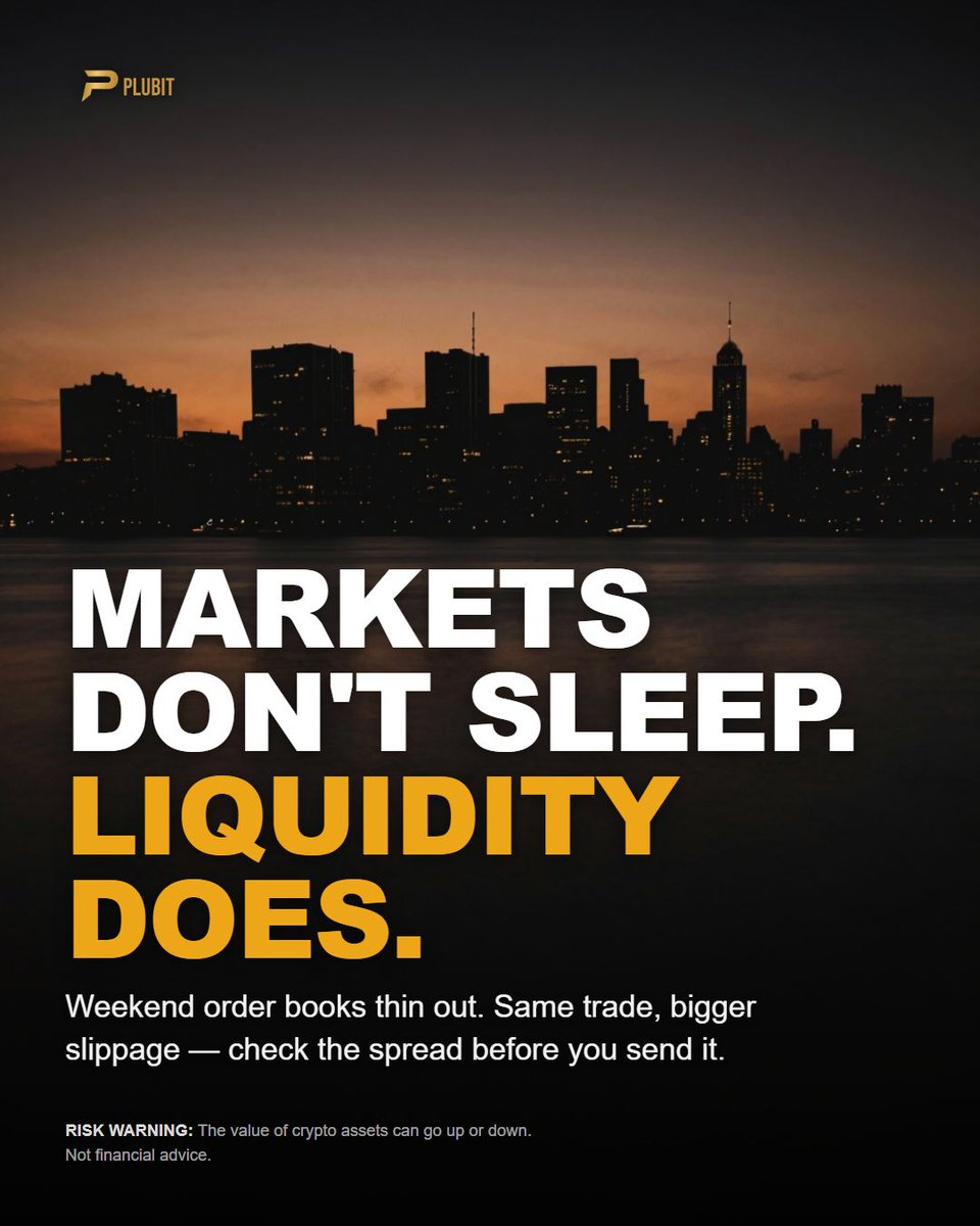 PLUBIT_OFFICIAL's tweet photo. crypto trades 24/7. that doesn't mean it trades the same 24/7.

it's saturday: tradfi is closed, spot ETFs aren't trading, market makers widen their quotes. order books get thinner.

thinner book = the same order size moves price further. that big weekend candle might be low liquidity, not conviction.

limit orders > market orders on quiet days. check the spread first.