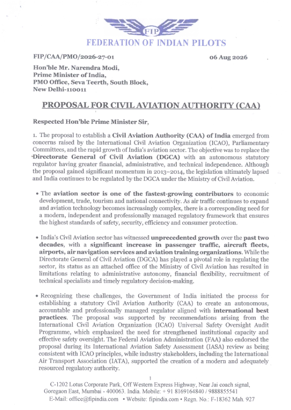 ANI's tweet photo. The Federation of Indian Pilots write a letter to Prime Minister Narendra Modi proposing to establish a Civil Aviation Authority (CAA)

"The proposal to establish a Civil Aviation Authority (CAA) of India emerged from concerns raised by the International Civil Aviation Organization (ICAO), Parliamentary Committees, and the rapid growth of India's aviation sector. The objective was to replace the Directorate General of Civil Aviation (DGCA) with an autonomous statutory regulator having greater financial, administrative, and technical independence. Although the proposal gained significant momentum in 2013-2014, the legislation ultimately lapsed and India continues to be regulated by the DGCA under the Ministry of Civil Aviation..." reads the letter