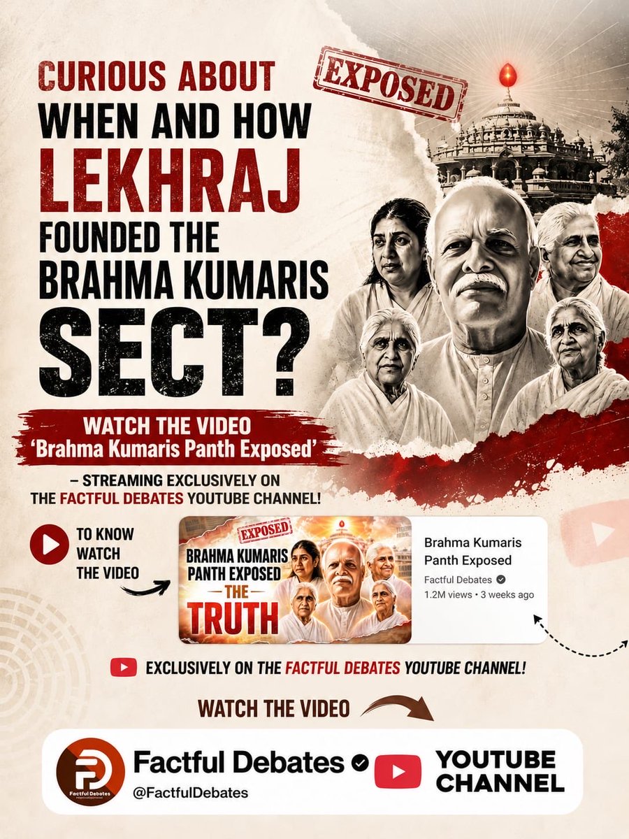 satkabir_'s tweet photo. #ब्रह्माकुमारीपंथ_का_पर्दाफाश
When and how did Lekhraj establish the Brahma Kumaris sect? To learn about its origins and development, watch the video “Brahma Kumaris Panth Exposed” on the Factful Debates YouTube Channel.
Om Shanti Panth Exposed
Watch Factful Debates YtChannel https://t.co/6Cm2u2hK5t
