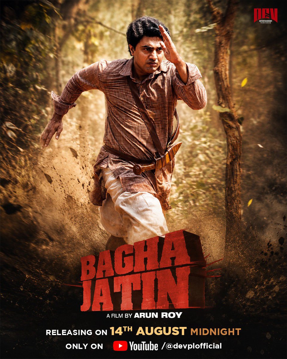 devpl_official's tweet photo. A hero the nation must remember. A story every Indian deserves to know. 🇮🇳

This Independence Day, discover the extraordinary legacy of Jatindranath Mukherjee — Bagha Jatin in Hindi.

🎬 14th August | Midnight
▶️ FREE on YouTube | @devplofficial

#BaghaJatin #BaghaJatinInHindi https://t.co/lbDrMqQ47H