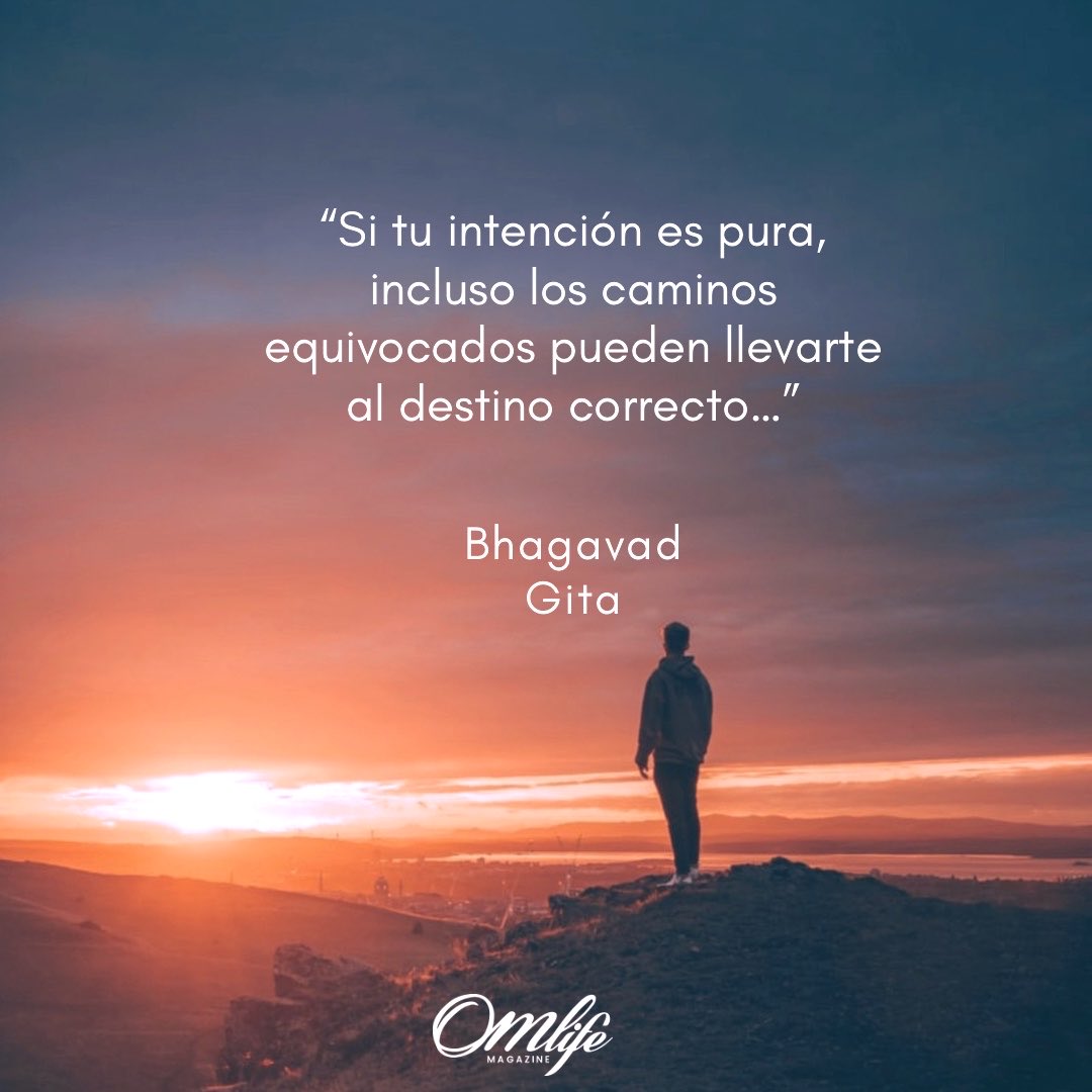 omlifemagazine's tweet photo. “Si tu intención es pura, incluso los caminos equivocados pueden llevarte al destino correcto…”

Bhagavad Gita

#BuenosDías #BuenSabado #FelizFinDeSemana https://t.co/pP0LzI3TWc
