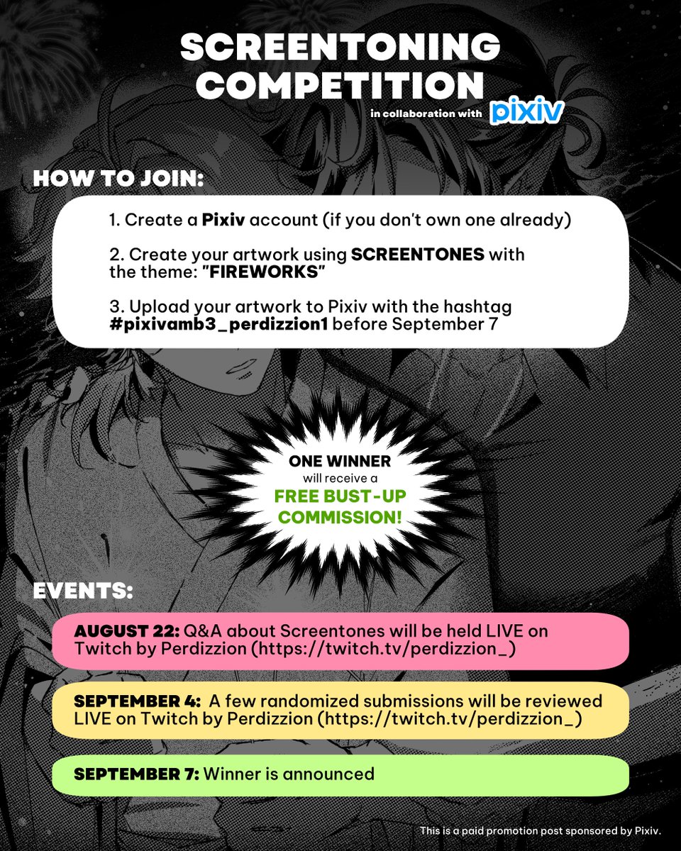 perdizzion's tweet photo. 📝 HOW TO JOIN:
🌟 Create a Pixiv account (if you dont own one already)
🌟 Create a SCREENTONED artwork with the theme: “FIREWORKS” 🎆🎇
🌟 Upload your artwork to Pixiv with the hashtag #pixivamb3_perdizzion1
(🚫 no AI-generated and R18 works)
#artcontest https://t.co/eQ7fD89RIj