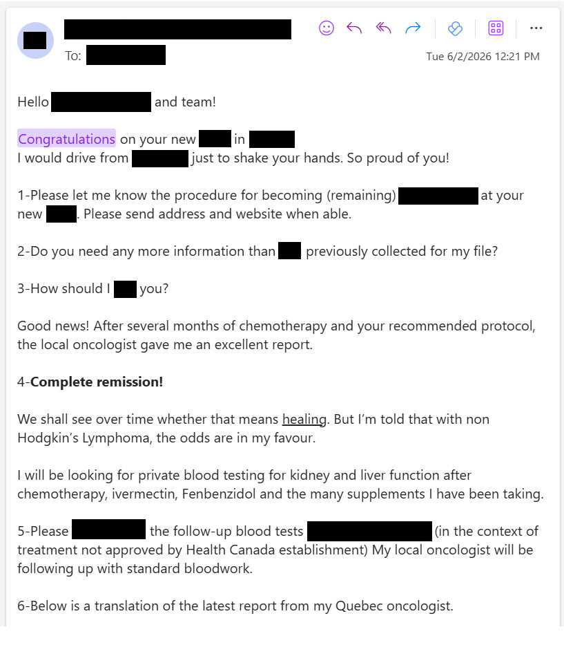 MakisMedicine's tweet photo. NEW ARTICLE: IVERMECTIN and FENBENDAZOLE Testimonial - 72 year old Quebec man with Hodgkin Lymphoma reports after 20 months: CANCER FREE!

There are now more and more long term success stories in the 2-3 year range! 😃 

Mayo Clinic and MD Anderson are now at least a decade behind latest Repurposed Drug Cancer Research! And they continue to fall behind!

STORY:
72 year old Quebec man with Hodgkin Lymphoma

In November 2024 he started Ivermectin 1.0mg/kg and Fenbendazole 888mg/day

In February 2025 he started Ivermectin 1.5mg/kg and Fenbendazole 1500mg/day

Results after 20 months: Cancer Free!

"local oncologist gave me an excellent report...Complete remission!"

"After congratulating me he (Oncologist) recommended that I take the vaccines for COVID and Flu and that I cover up and wear sunscreen"

Remember, this brain dead Oncologist is in Canada🤦‍♂️

I have helped over 9000 Cancer patients with Ivermectin, Mebendazole and Fenbendazole in the largest "Right to Try" Cancer Research Project in the world! 

RESEARCH

Florida will soon have a Clinical Trial on the use of Ivermectin and Benzimidazoles in LYMPHOMA.

Oncologists don't tell patients about these Clinical Trials because they don't want cancer patients to have any options.

However, Cancer Research is currently undergoing a revolution! 😉

Article link in first photo to avoid shadowbanning on X, just retype the URL into your browser to access.