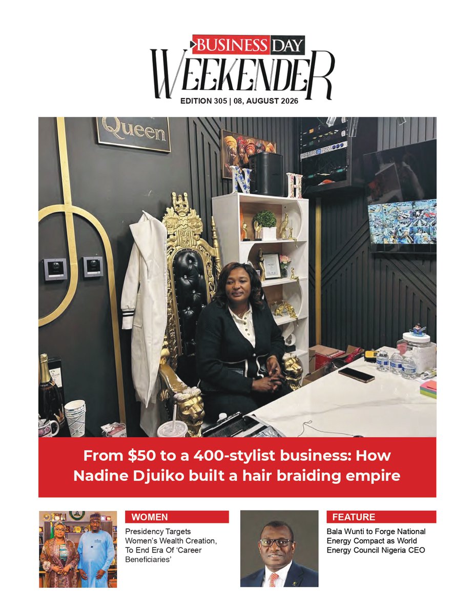 BusinessDayNg's tweet photo. For this week’s edition of Weekender, the headlines are:

FROM $50 TO A 400-STYLIST BUSINESS: HOW NADINE DJUIKO BUILT A HAIR BRAIDING EMPIRE

BALA WUNTI TO FORGE NATIONAL ENERGY COMPACT AS WORLD ENERGY COUNCIL NIGERIA CEO

PRESIDENCY TARGETS WOMEN’S WEALTH CREATION, TO END ERA OF ‘CAREER BENEFICIARIES’

Download the complete edition of The Weekender here.

https://t.co/6tdsA4Lvah