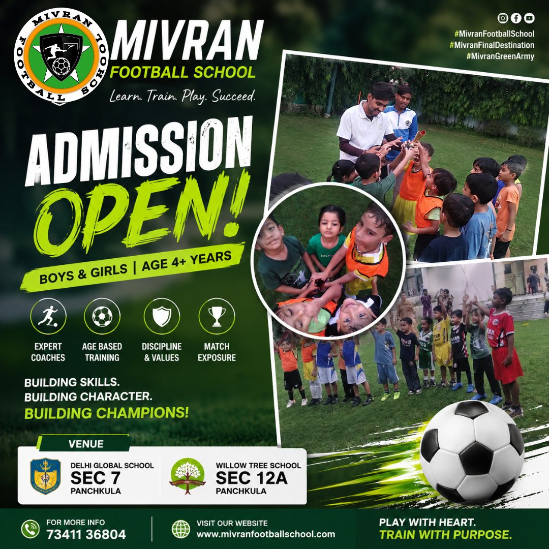 MivranFs's tweet photo. ⚽🔥 ADMISSIONS OPEN – MIVRAN FOOTBALL SCHOOL! 💚Looking for football coaching in Panchkula? 

⚽📍 Training Centres:
🏫 Delhi Global School, Sector 7, Panchkula
🏫 Willow Tree Smart School, Sector 12A, Panchkula https://t.co/n82tU6JSZx