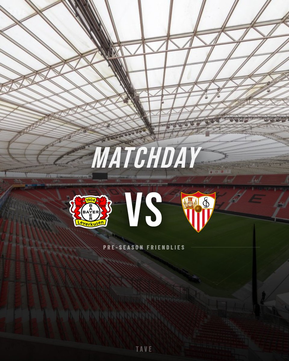 tavesports's tweet photo. 🚨MATCHDAY: Bayer Leverkusen vs. Sevilla  
Bundesliga title contenders host Europa League veterans Sevilla. Expect fluid possession phases and sharp counter-attacking setups from both managers.   

Kickoff: 2:30 PM WAT (1:30 PM UTC)
Venue: BayArena (Leverkusen, Germany) https://t.co/kaSR2YOlTZ