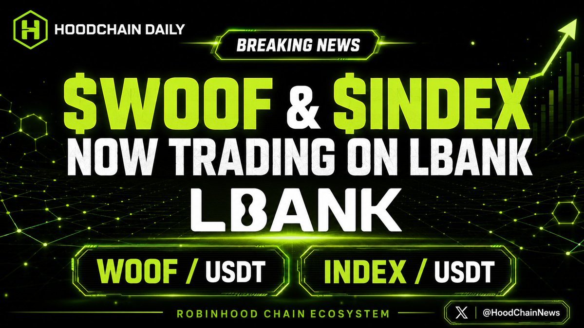 HoodChainNews's tweet photo. BREAKING: $WOOF and $INDEX are now trading on LBank. 🟢

Two Robinhood Chain-native tokens continue to expand their presence across centralized exchanges.

◼️ $WOOF — Shibinhood
◼️ $INDEX — The Index
◼️ Trading pairs: WOOF/USDT & INDEX/USDT
◼️ Exchange: LBank
◼️ Network: Robinhood Chain
◼️ Also available on MEXC
The new listings bring greater accessibility and visibility to projects building across the Robinhood Chain ecosystem. 👀
Follow @HoodChainNews for daily updates.