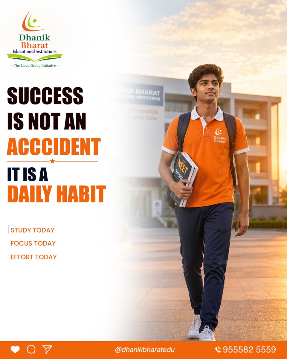 dhanikbharatedu's tweet photo. Success is not an accident.
It is a daily habit.
Study today.
Focus today.
Put in the effort today.
Small daily actions create big results.
#dhanikbharat #neet #studymotivation #futuredoctor https://t.co/Yv5lJX7e39