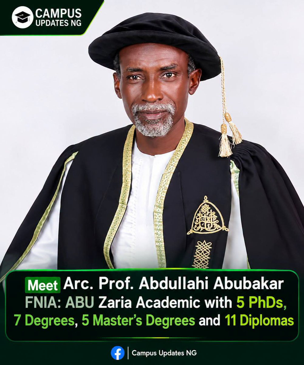 Baash_Kano's tweet photo. Arc. Prof. Abdullahi Abubakar FNIA

 The ABU Zaria Academic with:
 - 5 PhDs
- 7 Degrees
-  5 Master’s Degrees 
-  11 Diplomas

Baban Boko and Baban 'Yan Boko...😇 https://t.co/d8uI941nVN
