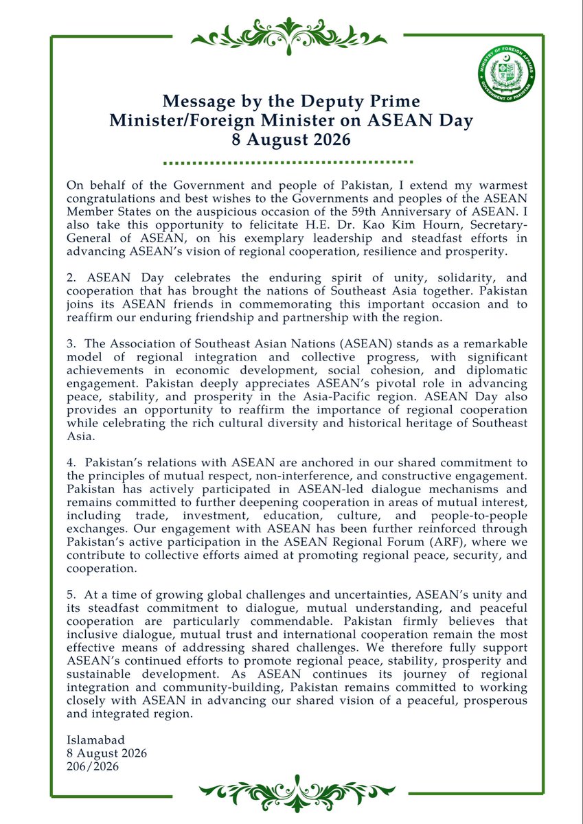 ForeignOfficePk's tweet photo. 🔈 PR No. 2️⃣0️⃣6️⃣/2️⃣0️⃣2️⃣6️⃣

Message by the Deputy Prime Minister/Foreign Minister, Senator Mohammad Ishaq Dar @MIshaqDar50, on ASEAN Day (8 August 2026)

🔗⬇️ https://t.co/XSyT3q6sJZ