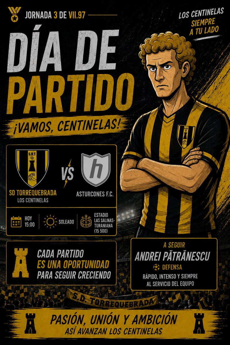 SDTorrequebrada's tweet photo. 🏟️ JORNADA 3 | VII.97

Los Centinelas vuelven a casa. 🟡⚫

⚔️ SD Torrequebrada 🆚 Asturcones F.C.
🕒 Hoy, 15:00
☀️ Estadio Las Salinas-Turaniana

Con la mirada puesta en los 3 puntos. 💪

#Hattrick #SDTorrequebrada #LosCentinelas https://t.co/FWgYwdbbj1