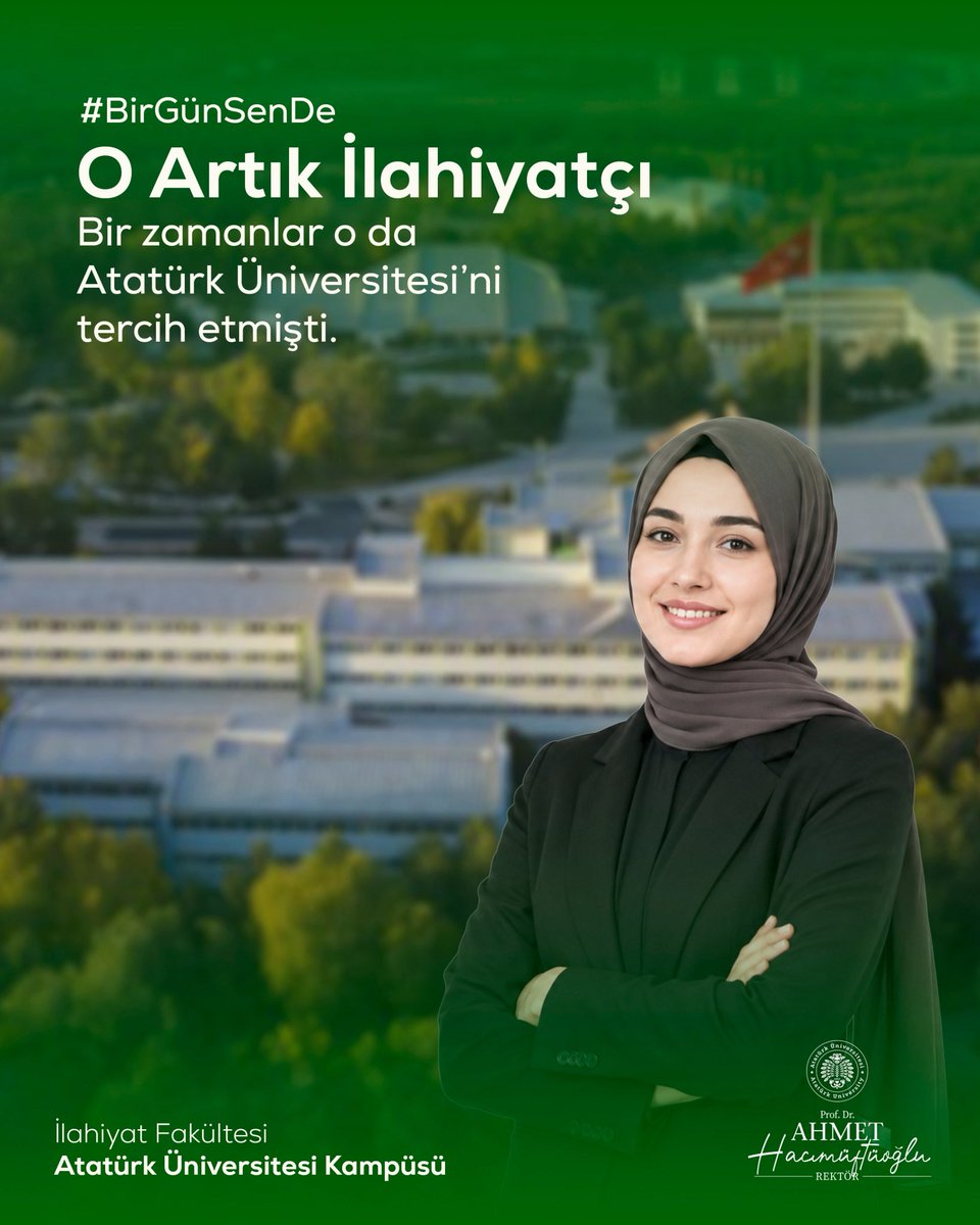 A_Hacimuftuoglu's tweet photo. #BirGünSenDe

➔ Bir tercih, yalnızca bir üniversite seçimi değil; aynı zamanda hayata yön verecek bir geleceğin başlangıcıdır. 📌

➔ Atatürk Üniversitesinde eğitim alan gençlerimiz, güçlü akademik kadromuzun rehberliğinde bilgiyle donanırken; değerlerine bağlı, nitelikli ve topluma yön veren bireyler olarak yetişiyor. 📌

➔ Başarıyla mesleklerini icra eden nice ilahiyatçımız gibi, yarının bilim insanlarını, eğitimcilerini ve kanaat önderlerini de aynı anlayışla geleceğe hazırlıyoruz. 📌

➔ Eğer siz de bilgiyle hikmeti buluşturan, köklü bir akademik geleneğin parçası olmak istiyorsanız; Atatürk Üniversitesi sizleri bekliyor. 📌

➔ Gelin, geleceğinizi birlikte inşa edelim. 📌

 #TercihinAtatürkÜniversitesi #Tercih2026 #Erzurum #AtatürkÜniversitesi #KöklüÜniversite #GüçlüBilim #ParlakGelecek