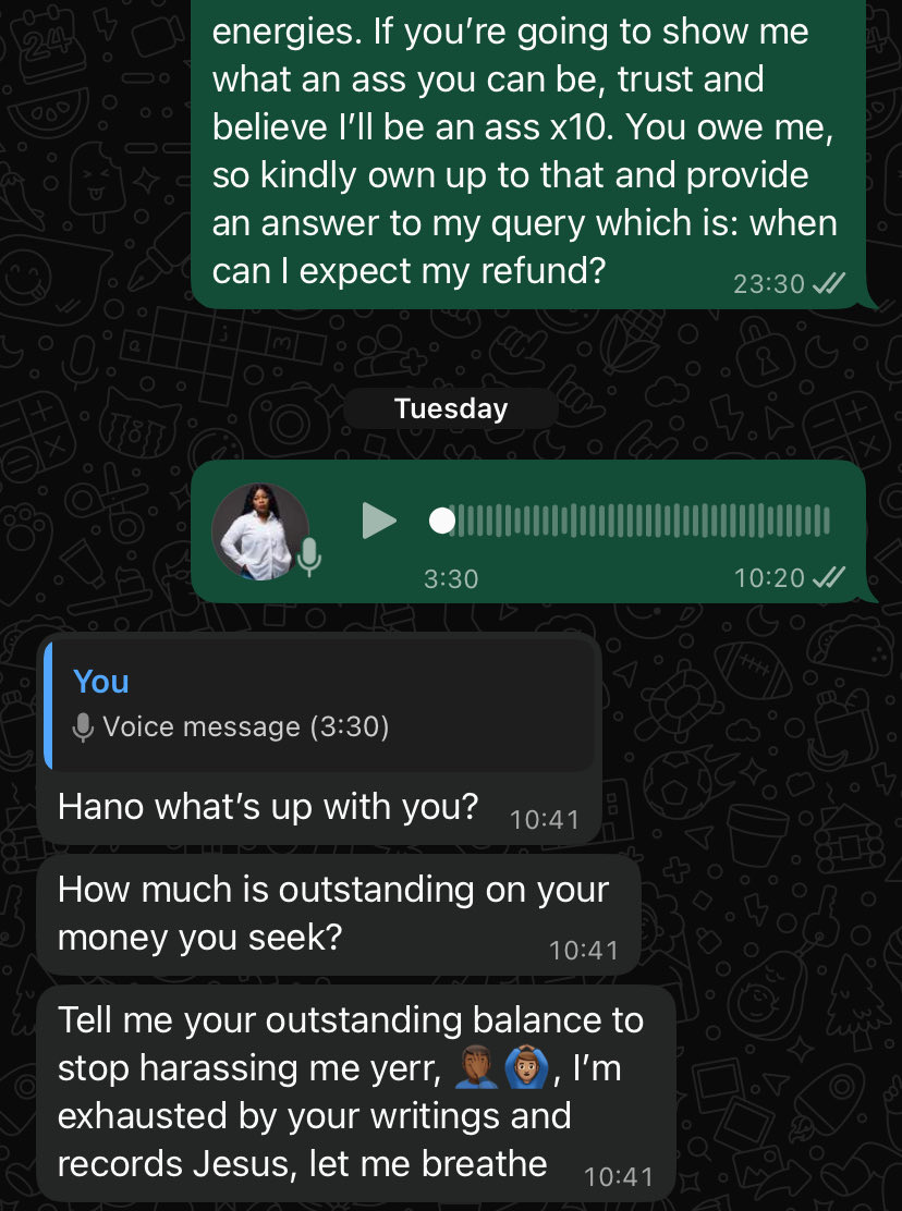 EtuholeLisa's tweet photo. These people are very disrespectful. This one asked me to use 2k of my funds to buy them something so they refund me. 2 months later, they have amnesia and don’t remember how much they owe me. Now I’m “harassing” them coz I texted them once, they didn’t respond so I texted again. https://t.co/ktIeejd3ws