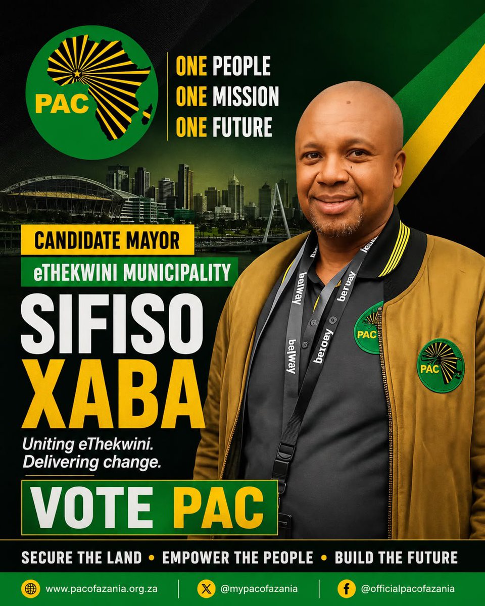 MyPAConline's tweet photo. Meet Cde Sifiso Xaba, PAC Candidate Mayor for eThekwini Metropolitan Municipality.

A committed public servant and community leader, ready to restore accountable governance, improve service delivery and put the people of eThekwini first.

Vote PAC. Secure the Land. Empower the People. Build the Future.

#VotePAC #SifisoXaba #eThekwini #LGE2026