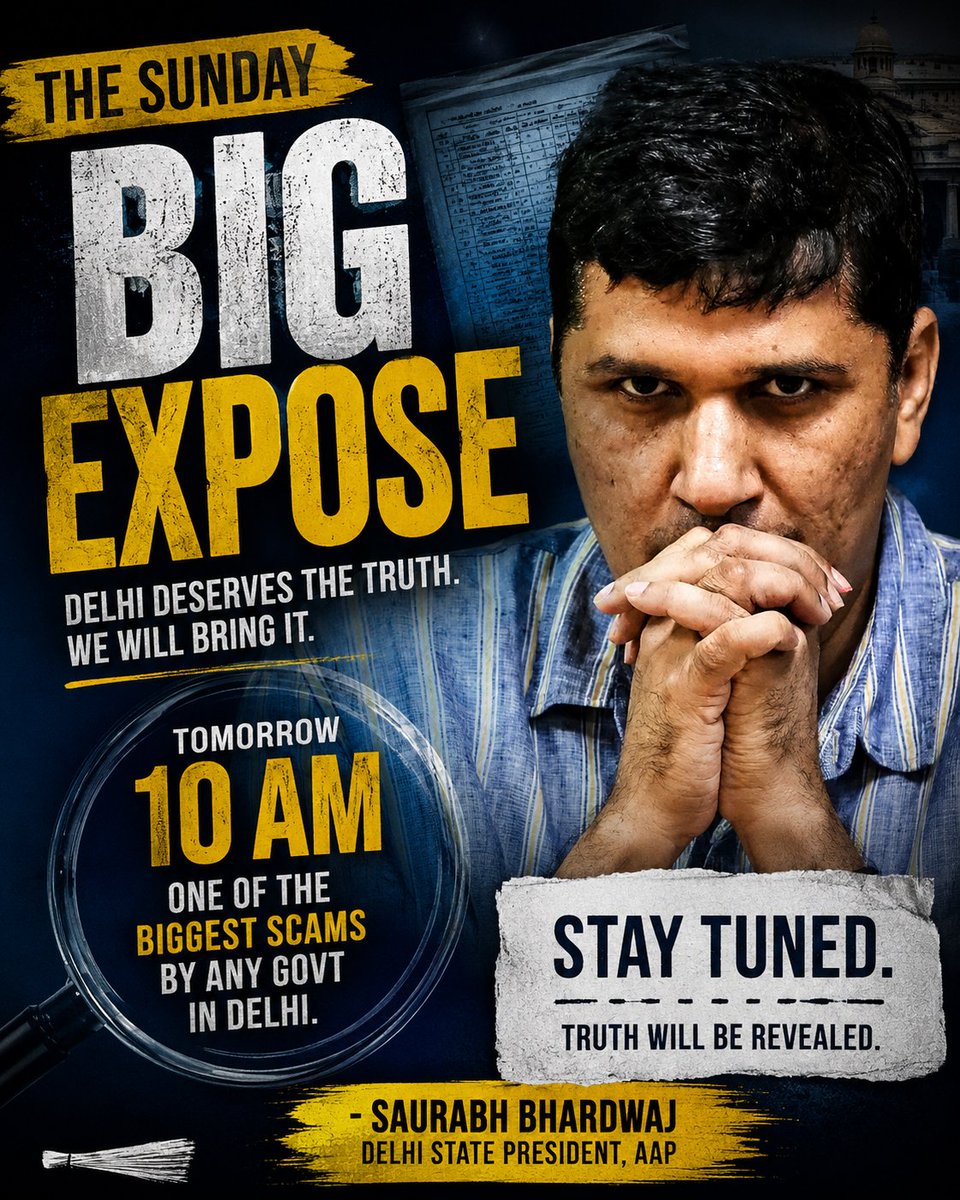 VRN_94's tweet photo. THE SUNDAY: BIG EXPOSE
Tomorrow at 10 AM, one of the biggest scams in Delhi will be exposed.
Stay tuned. The truth will be out. ⏰
#TheSunday #BigExpose #Delhi https://t.co/7lA9qzeCUe