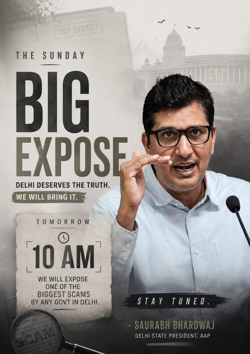 aapramankumar's tweet photo. THE SUNDAY: BIG EXPOSE
Tomorrow at 10 AM, one of the biggest scams in Delhi will be exposed.
Stay tuned. The truth will be out. ⏰
#TheSunday #BigExpose #Delhi
@Saurabh_MLAgk @AamAadmiParty https://t.co/nSLXb5URpV