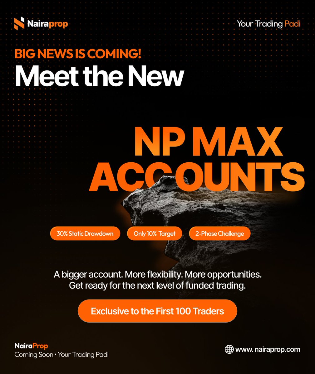 Only1Culture's tweet photo. 🚨 BIG NEWS IS COMING! 🚨
NairaProp is taking funded trading to the NEXT LEVEL. 🧡
Introducing NP MAX ACCOUNTS 🔥
✅ 30% Static Drawdown
✅ Only 10% Target
✅ 2-Phase Challenge
✅ Bigger accounts
✅ More flexibility
✅ More opportunities
And here’s the catch… 👀
🎯 EXCLUSIVE TO THE FIRST 100 TRADERS!
The next level of funded trading is almost here. Are you ready? 🧡🚀