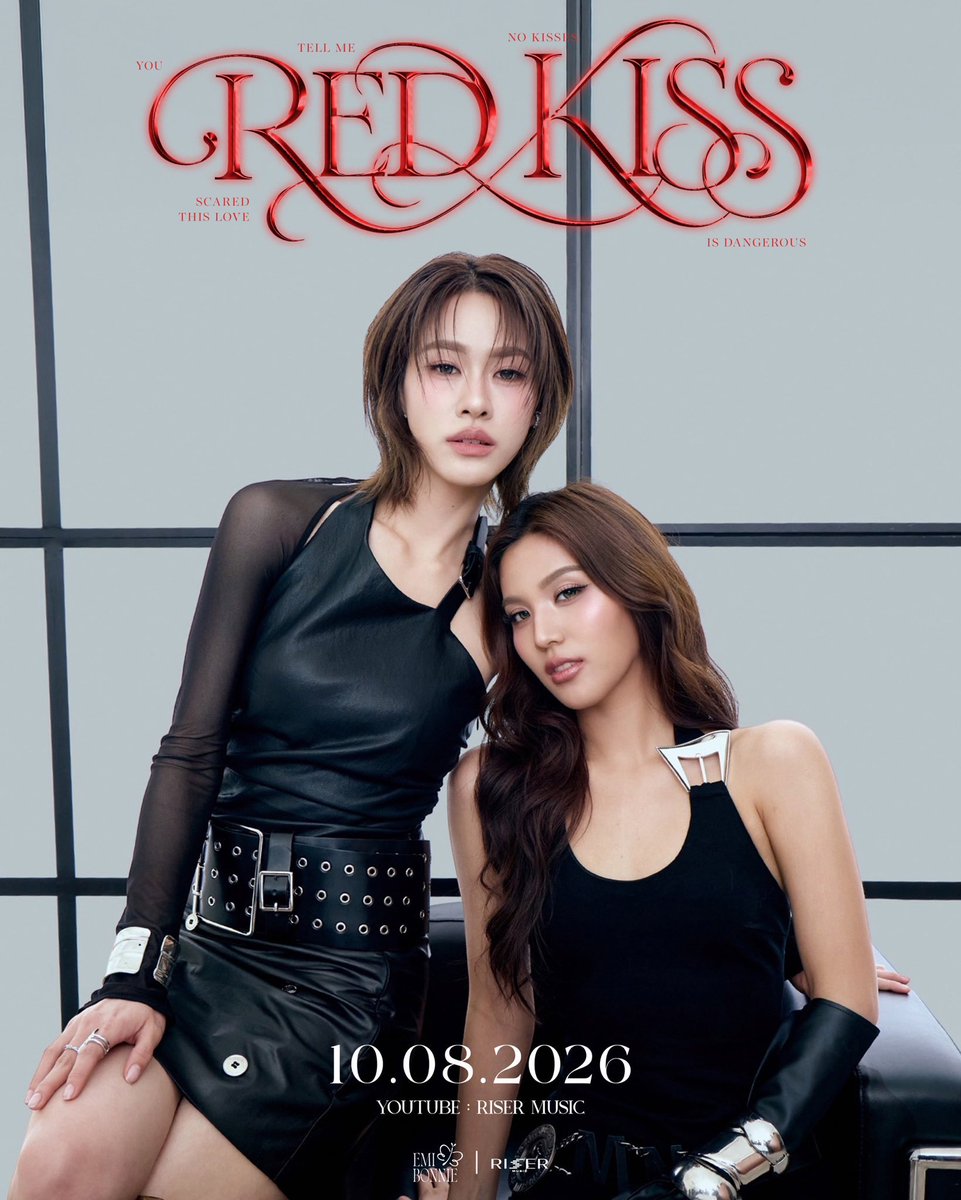 GMMTV's tweet photo. a single kiss is dangerous 💋
Red Kiss- EMIBONNIE

MUSIC VIDEO RELEASE 
10.08.2026

📺YouTube : RISER MUSIC

#RedKiss_EMIBONNIE 
#EmiBonnie
#RISERMUSIC
#GMMTV 
@emiamily @beonnnie @RiserMusic https://t.co/8QSEc3yUd3