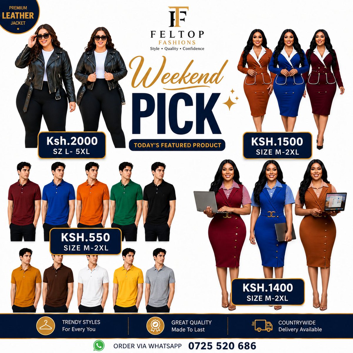 Feltopfashions's tweet photo. 🔥 Weekend Pick!
Today’s featured styles are ready to upgrade your weekend wardrobe. From leather jackets &amp; collared T-shirts to elegant dresses, choose your favourite and order today.
📲 WhatsApp: 0725 520 686 | 🚚 Delivery Available
#FeltopFashions #WeekendPick #TodaysFeatured https://t.co/umLnoRpfH3
