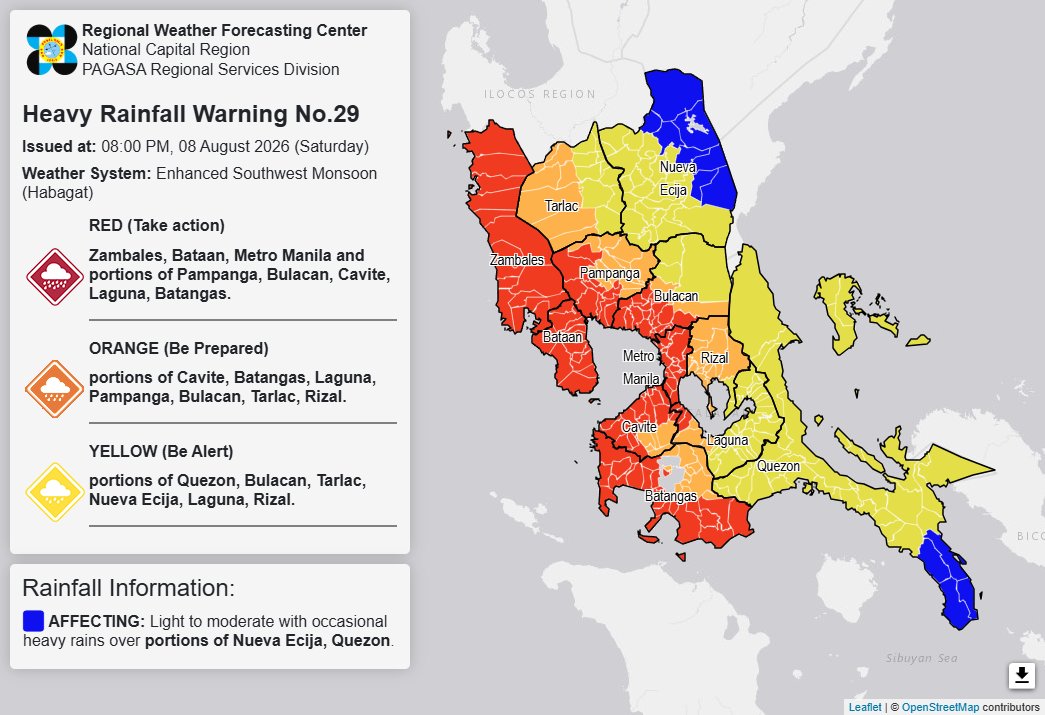 dost_pagasa's tweet photo. Heavy Rainfall Warning No. 29 #NCR_PRSD
Weather System: Enhanced Southwest Monsoon (Habagat)
Issued at: 8:00 PM, 08 August 2026(Saturday)

RED WARNING LEVEL: Zambales, Bataan, Metro Manila, Pampanga(Porac, Floridablanca, Lubao, Sasmuan, Macabebe, Angeles, Guagua, Santa Rita, Minalin, Santo Tomas, Masantol), Bulacan(Hagonoy, Calumpit, Paombong, Guiguinto, Malolos, Plaridel, Bulakan, Meycauayan, Marilao, Obando, Balagtas, Bocaue, Santa Maria, San Jose del Monte, Pandi, Pulilan, Baliuag, Bustos), Cavite(Bacoor, Imus, Dasmarinas, Kawit, Noveleta, Cavite City, Rosario, General Trias, Tanza, Naic, Trece Martires, Ternate, Maragondon, Magallanes, General Emilio Aguinaldo, Alfonso, Gen. Mariano Alvarez, Carmona), Laguna(San Pedro, Binan, Santa Rosa) and Batangas(Nasugbu, Lian, Tuy, Balayan, Calatagan, Calaca, Lemery, Laurel, Agoncillo, Santa Teresita, Alitagtag, Batangas City, Bauan, Lobo, Mabini, Rosario, San Juan, San Luis, San Nicolas, San Pascual, Taal, Taysan, Tingloy, Ibaan).
ASSOCIATED HAZARD: Serious FLOODING in flood-prone areas.

ORANGE WARNING LEVEL: Cavite(Amadeo, Indang, Mendez, Silang, Tagaytay), Batangas(Balete, Tanauan, Cuenca, Lipa, Malvar, Mataasnakahoy, Padre Garcia, San Jose, Santo Tomas, Talisay), Laguna(Cabuyao, Calamba, Los Banos), Pampanga(Apalit, Arayat, Bacolor, Candaba, San Fernando, Magalang, Mexico, San Luis, San Simon, Santa Ana, Mabalacat), Bulacan(Angat, Norzagaray, San Rafael), Tarlac(Bamban, Capas, Camiling, Mayantoc, San Clemente, San Jose, Santa Ignacia) and Rizal(Antipolo, Rodriguez, San Mateo, Tanay, Angono, Baras, Binangonan, Cainta, Cardona, Morong, Taytay, Teresa).
ASSOCIATED HAZARD: FLOODING is still THREATENING.

YELLOW WARNING LEVEL: Quezon(Candelaria, Dolores, San Antonio, Sariaya, Tiaong, General Nakar, Tayabas, Infanta, Lucban, Lucena, Mauban, Pagbilao, Real, Sampaloc, Agdangan, Alabat, Atimonan, Buenavista, Burdeos, Calauag, Catanauan, General Luna, Guinayangan, Gumaca, Jomalig, Lopez, Macalelon, Padre Burgos, Panukulan, Patnanungan, Perez, Pitogo, Plaridel, Polillo, Quezon, Tagkawayan, Unisan), Bulacan(Dona Remedios Trinidad, San Ildefonso, San Miguel), Tarlac(Concepcion, La Paz, Tarlac City, Victoria, Pura, Ramos, Anao, San Manuel, Moncada, Gerona, Paniqui), Nueva Ecija(Gapan, General Tinio, San Isidro, Cabiao, San Antonio, Zaragoza, Licab, Guimba, Nampicuan, Cuyapo, Munoz, Talugtug, Aliaga, Quezon, Talavera, Santo Domingo, Jaen, San Leonardo, Penaranda, Santa Rosa, Cabanatuan, Llanera, General Mamerto Natividad, Palayan), Laguna(Alaminos, Bay, Calauan, Liliw, Luisiana, Magdalena, Majayjay, Nagcarlan, Pagsanjan, Pila, Rizal, San Pablo, Santa Cruz, Victoria, Cavinti, Famy, Kalayaan, Lumban, Mabitac, Paete, Pakil, Pangil, Santa Maria, Siniloan) and Rizal(Jala-Jala, Pililla).
ASSOCIATED HAZARD: FLOODING in flood-prone areas.
Meanwhile, light to moderate with occasional heavy rains affecting Nueva Ecija(Bongabon, Carranglan, Gabaldon, Laur, Lupao, Pantabangan, Rizal, San Jose) and Quezon(Mulanay, San Andres, San Francisco, San Narciso) which may persist within 3 hours.
The public and the Disaster Risk Reduction and Management Offices concerned are advised to MONITOR the weather condition and watch for the next warning to be issued at 11:00 PM today.

For more information and queries, please call telephone numbers 8927-1335 and 8927-2877 or log on to https://t.co/59mTpZJq1n.