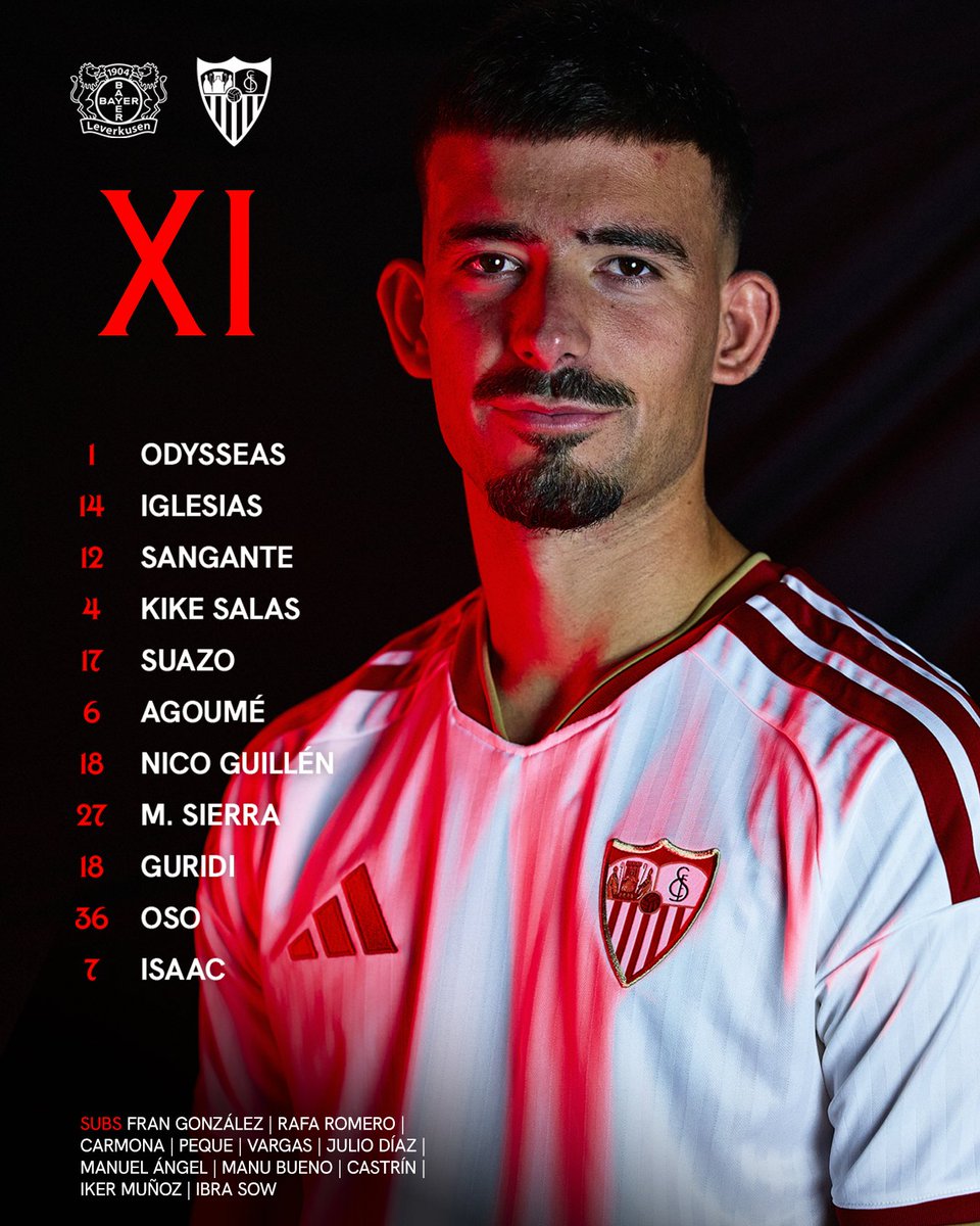 SevillaFC's tweet photo. 🚨 Nuestro XI para medirnos al @bayer04_es  ⚪️🔴

Odysseas, Juan Iglesias, Sangante, Kike Salas, Suazo, Agoumé, Nico Guillén, Miguel Sierra, Guridi, Oso e Isaac.

#BayerSevilla | #WeAreSevilla | #NuncaTeRindas https://t.co/sNbzPWdyB6