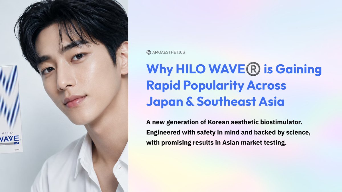 AMOAESTHETICS_'s tweet photo. HiloWave 🇰🇷
A new generation of Korean aesthetic biostimulation.
Developed with a focus on safety, formulation science and tissue response, HiloWave reflects the direction Korean aesthetic medicine is taking today.
#HiloWave #Biostimulator #KoreanAesthetics #AestheticMedicine https://t.co/UMhG9Ijokt