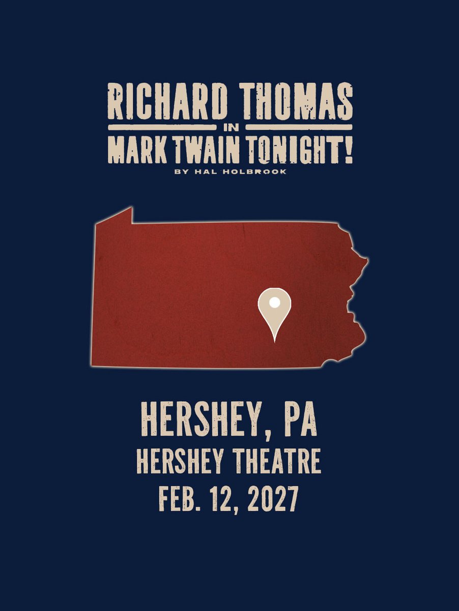 twainplay's tweet photo. Pennsylvania, we're headed your way! Experience Richard Thomas in Mark Twain Tonight! as this acclaimed national tour comes to Hershey, PA. Filled with Twain's unforgettable humor, sharp observations, and timeless storytelling,  you won't want to miss this celebrated performance. https://t.co/993JZc4YzB