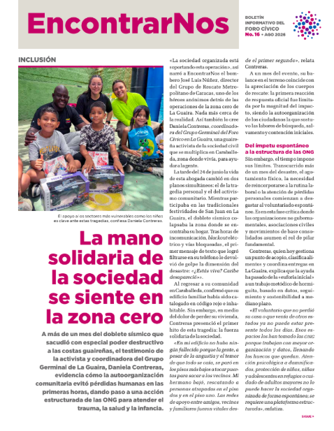 ForoCivicoVzla's tweet photo. #8agosto Te invitamos a conocer la edición Nº 16 de #EncontrarNos: A un mes del doblete sísmico, la sociedad civil organizada se ha consolidado como un pilar fundamental para sostener la vida y canalizar la ayuda. Más en #EncontrarNos👉https://t.co/ppR38zEHPt https://t.co/KCXvvdRcX6