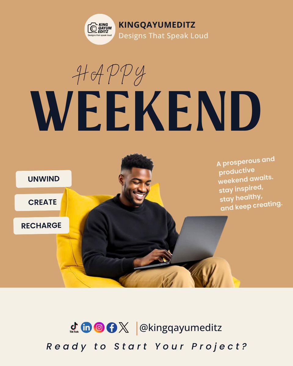 Kingqayumeditz's tweet photo. Unwind. Recharge. Create. ✨

A prosperous and productive weekend awaits. Rest, refresh, and return inspired.

— KingQayumEditz
#kingqayumeditz #graphicdesigner #graphicdesign #weekend #socialmediapost #flyerdesign https://t.co/FDOwwmcfu3
