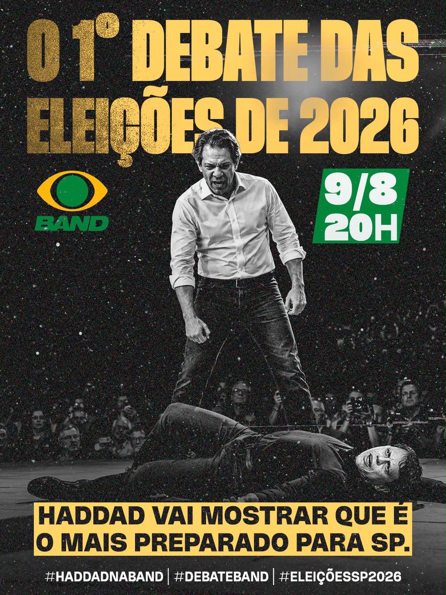 PedroVoge's tweet photo. 🔥 AMANHÃ TEM HADDAD NA BAND!

Domingo, 9/8, às 20h, tem o primeiro debate das eleições de 2026.

É hora de São Paulo ver quem tem projeto, experiência e preparo para governar.

📲 Compartilhe, chame todo mundo e vamos fazer barulho nas redes!

#HaddadNaBand #DebateBand #Eleições https://t.co/SR74mSdj4M