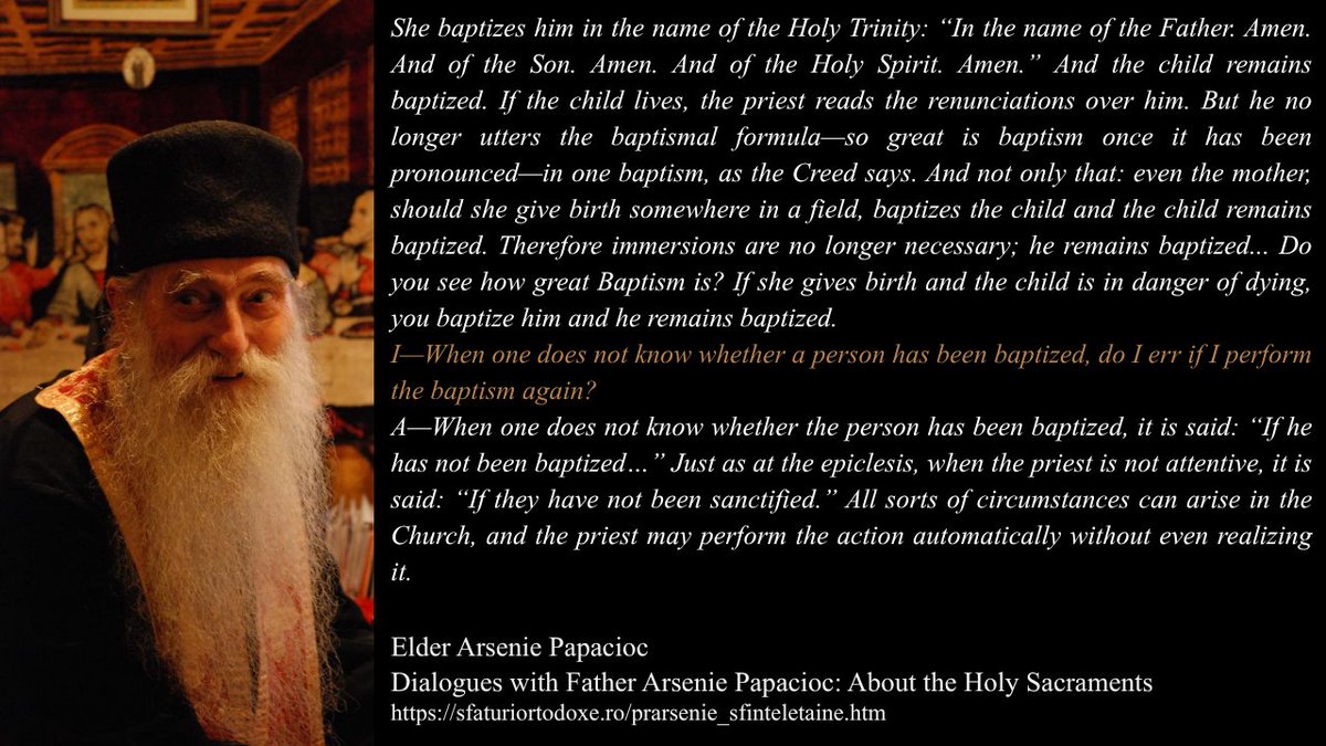 andresorthodox's tweet photo. Elder Arsenia Papacioc against rebaptism &amp; on conditional baptisms https://t.co/wcV983IVOh
