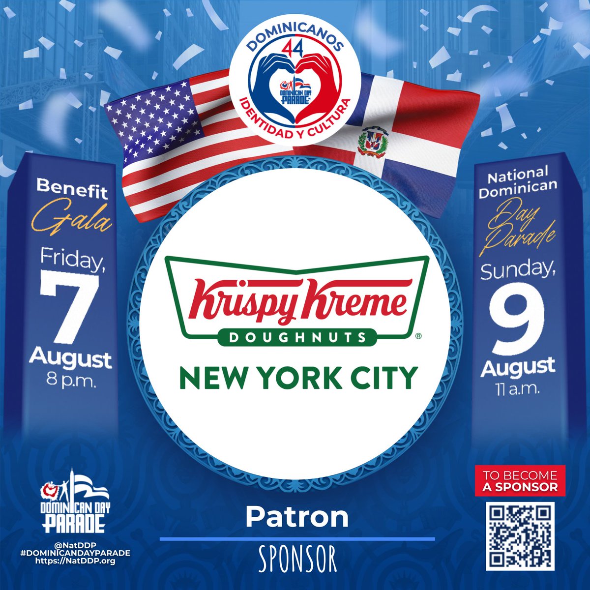 NatDDP's tweet photo. 🇩🇴🇺🇸Dominicanos: Identidad y Cultura.
Thanks to our Patron Sponsor ! 💙
🎉 44th #DominicanDayParade
🗓 Aug 7: Gala | 📍Greentree
🗓 Aug 9: Parade | 📍6th Ave, NYC
Follow @NatDDP
Support us—every donation counts! 🙌
#DominicanParade #NatDDP2026 #IdentidadYCultura https://t.co/8Kc45Y5BLj