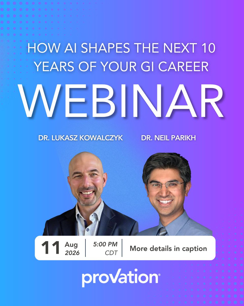 provationmed's tweet photo. What will your GI career look like in 10 years?
 
Join Dr. Neil Parikh and Dr. Lukasz Kowalczyk for a forward-looking conversation on AI's role in GI today and where it's headed next. 
 
https://t.co/VafitH5lLJ https://t.co/P0ct91HrI6