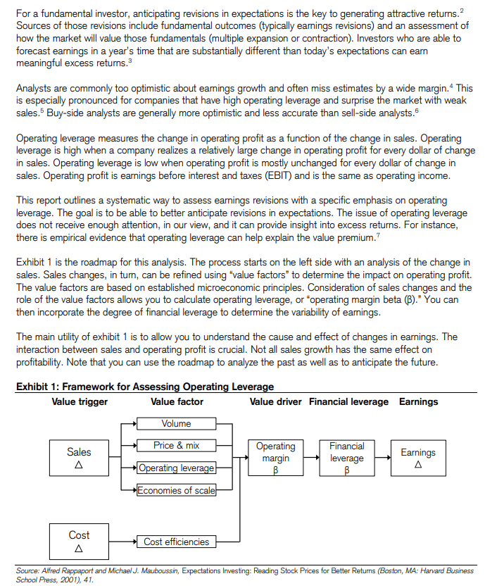 gregoryblotnick's tweet photo. "Operating Leverage" (Mauboussin)

I would tell my 23 year old self, "spend the next 6-12 months on this topic and nothing else, until u have become fluent in this math."

1/6

fluency may be overstating it, there are just odd exponential effects at work here that are hard for our brains to grasp

sort of like compound interest, we just have a very hard time with non-linear growth rates, and here, u have many of them colliding with one another

the core math:

rev dollars split into px/vol, how those flow thru various cost structures (fixed vs. variable), incremental margins + quickly triangulating $1 of revs --> how many cents of ebit --> how many cents of eps

and then layer financial leverage onto operating leverage -- the way a chg in EBITDA affects equity value on a net cash B/S vs a 4x levered one

study all this until the dots start to align, its way more important than twtr celebrity gossip

"ooo leopolds wedding...ooo down to $10B AUM" like dog what sorority kitchen is this

but the combo of op lvg + fin lvg, the lollapalooza effect, is prob the most important shit to understand tbh in all of L/S equity

there's always spare $$ laying around, its always mismodeled, there's a sustainable source of edge in unit economics + fixed cost absorption + the fact that most equity guys don't really understand cap structure

2.

because op lvg + financial leverage...sales growth of 4% vs 5% can knock 1/3rd off the mkt cap in a highly-levered + high DOL cost structure

1% revs --> 10% EBITDA --> 15% EPS...capitalize the lost EBITDA @ 8x or wherever it trades, to get the delta in EV, and remember that the debt burden doesn't change...the mkt cap does. 

say $250m debt + $250m equity = total capitalization

the lost EBITDA @ 8x, say $125m of EV

that $250m of debt is still $250m...those r contractual claims, they dont move with earnings, equity is residual and equity is guaranteed nada

so that $125m in EV comes right off the $250m in mkt cap. 

bang, 50% equity decline

3.

u learn this shit by building a billion models and just tinkering with px/vol + cogs/opex items, and watching what happens to ebit and eps

lots of consumer, industrials, tmt, this is the math ur doing

a cruise ship, an airline, a semiconductor co, Mattress Firm...almost all these costs are fixed, the "factory" must run regardless of units moved

and u add in that these are cyclical as fuck, so u have a 3x lollapalooza at econonomic inflection points

sales up 20%, costs stay the same, ebitda up 50%, EPS 60%, levered out the ass so the levered equity stub 2-3x's in a month

so if I was coaching my 23 year old self, I'd say pull up 4 LLMs, chatgpt, claude, grok, gemini, and make ur way thru this mauboussin piece line by line, hitting LLMs until u understand everything

4.

and then after that, build 10 models of the nastiest high-fixed cost businesses u can think of, historicals going back 20 years, and study the way the quarterly P&L shifts around cyclical peaks and troughs

do a few shitco retailers, a casino, a hotel, an iron ore smelter, an offshore driller, a theme park, and hell, u may as well throw in micron

"why does this trade at 5x eps"

bro what do u think these companies do lol

"AI technology"

no. they make widgets

these are all widget companies

go stare at the quarterly P&L from 3-4 years ago, and ask grok if its good when u print a negative 30% gross margin

and then study what happens when negative gross profit dollars hit a fixed cost base

good intro to operating deleverage

5.

u know u are in high DOL shitco paradise when ur just staring at a P&L, like, "how did sales go down 5% and EPS went from $2 dollars to negative $12?"

but I'm saying, this is where all the $ is, always...a shitco that printed x margin 20 years ago, can print that same margin today, and its never in ests despite that its the exact same business.

its all factories, boxes, stores, a pile of heavy assets...a dollar of revenue is gonna be damn near a dollar of net profit, in both directions, because the costs dont move

every co has new fancy multiple-accretive recurring revenue stability streams to reduce the lumpiness of earnings

and then it doesn't snow in Colorado, Vail's revenue goes down 3% and their EBITDA goes down 40%

and u realize that u overpaid for a levered shitco multiple arbitrage roll-up, and that ski resorts have always been shitty low-multiple businesses

this is what buffett talks about with "when good mgmt meets shitty economics, the economics always win"

"our revenue is high-quality, because of our new loyalty program which grew 30% y/y"

like...u sell furniture over the internet

or the economy rolls over, the loyalty program isnt so loyal, Vegas traffic and casino revenues get cut in half, and EPS goes negative

the operating leverage inherent in a business model is not something that changes, thats why this has to be mastered and is worth the time

6.

go stare at HTZ financials. play around with tiny changes in capacity utilization or pricing, and u will see why it chapters out every 5 years

or AMC, see what a dollar of revenue lollapalooza's itself into. u can prob trace 1 movie ticket --> $10m of market cap

thats what happens when 1 rev dollar = 1 net profit dollar, and when current net profit = 1

1 + 1 = 2

aka, your earnings doubled

if it weren't for that torque, where the equity is effectively just a call option, the mkt cap of this should be about $2B lower (current: $2.3B)

"wait, how can an enterprise have market cap and be worthless at the same time?"

u will learn, my friend

its called

"schrodinger's shitco"

END

if I find other reading on this I'll post it but I don't think u can read ur way thru this, this is 100% modeling intensity

just staring at cogs/opex items trying to figure out wtf all this shit is and how it moves around

labor, R&D, are these fixed, are these variable, what about stock based comp, what about depreciation, how are each of these connected to revenue dollars, assuming they are at all, and why do people care about shit that isnt on the income statement like "inventories?"

after 10 or so years, u will arrive at the truth

"wow, 99% of GAAP accounting is complete fucking fiction."

and thats when u say, u know what, I'm just gonna find stocks that are already going up and buy the ones with sweet sounding names

50% long "SharkNinja" and 50% long SpaceX into the lock-up expiry

buffett spoke of this

good luck modeling

https://t.co/M1kbbBqXHd