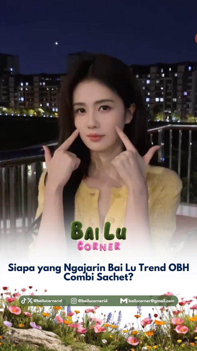 bailucornerid's tweet photo. ✦ 8 August 2026 · Bai Lu Corner · Update ✦

Who would’ve thought Bai Lu would join the viral OBH Combi sachet trend that’s been taking over Douyin? 😂

The trend that has also been going viral in Indonesia has finally made its way to Bai Lu! But honestly, it’s still so funny and adorable seeing Bai Lu join in on this trend. 😭🇮🇩

#BaiLu #白鹿 #BaiLuCorner